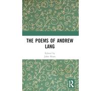 The Poems of Andrew Lang