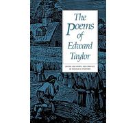[The Poems of Edward Taylor] (By: Edward Taylor) [published: December, 1989]