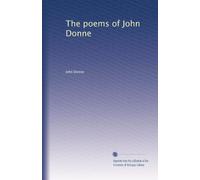 The poems of John Donne