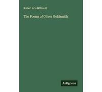 The Poems of Oliver Goldsmith