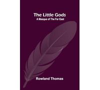 The Poems of Philip Freneau, Poet of the American Revolution. Volume 1 (Edition2): A Masque of the Far East