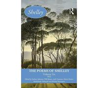 The Poems of Shelley: Volume Six: 1822 (Longman Annotated English Poets)