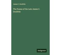 The Poems of the Late James C. Doolittle