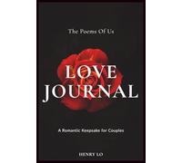 THE POEMS OF US!: A Guided Journal for Couples to Write and Reflect