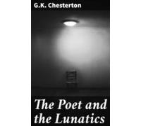 The Poet And The Lunatics (ebook)