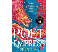 The Poet Empress: The hotly anticipated standalone fantasy debut perfect for fans of R.F. Kuang and Madeline Miller