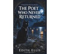 The Poet Who Never Returned: A Haunted Echo Point Cozy Mystery
