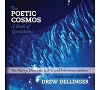 The Poetic Cosmos: A Book of Quotations