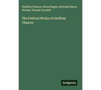 The Poetical Works of Geoffrey Chaucer