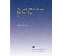 The Poetical Works of Robert Browning: V.4