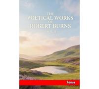 The Poetical Works of Robert Burns: Vol. II