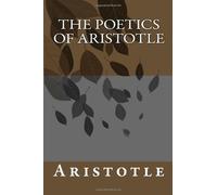 The Poetics of Aristotle