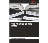 THE POETICS OF THE NAME: Based on the work of IA Bunin