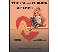 THE POETRY BOOK OF LOVE: READ TO LOVE AND LOVE TO READ