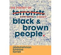 The Poetry of Angry Black & Brown People