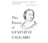 The Poetry of Genevieve Taggard: An Omnibus of Her Early Works | For Eager Lovers, Hawaiian Hilltop, Words for the Chisel, and Travelling Standing ... Works of Rediscovered and Celebrated Voices)