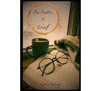The Poetry of Grief