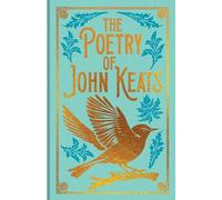 The Poetry of John Keats: Gilded Pocket Edition (Arcturus Ornate Classics)