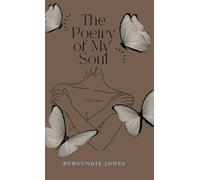 The Poetry of My Soul