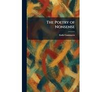 The Poetry of Nonsense