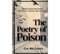 The Poetry of Posion: 1920s Classic Crime