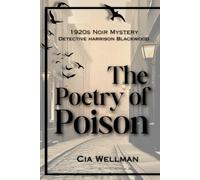 The Poetry of Posion: 1920s Classic Crime