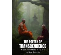 The Poetry of Transcendence and Commentary