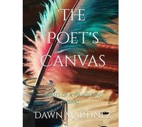 The Poet's Canvas: "Verses of a Wandering Heart"