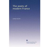 The poets of modern France: Volume 1