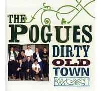 The Pogues - Dirty Old Town - The Platinum Collection