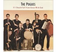 The Pogues - If I Should Fall From Grace With God [Vinilo]