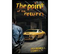 The Point of no Return: featuring Ben Larkin (Ben Larkin Detective series)