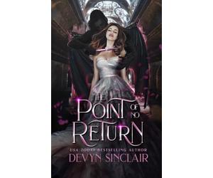The Point of No Return (Monstrous Classics)