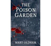 The Poison Garden: 1