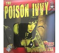 The Poison Ivvy - Out For A Kill