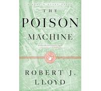 The Poison Machine: 2 (A Hunt and Hooke Novel)