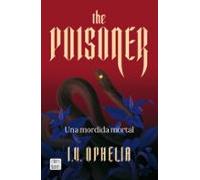 The Poisoner. Una Mordida Mortal