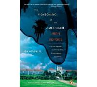 The Poisoning Of An American High School (ebook)