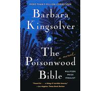 The Poisonwood Bible: A Novel (Perennial Classics)