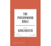The Poisonwood Bible American Classics Edition: A Novel: 6 (Harper Perennial Modern Classics)