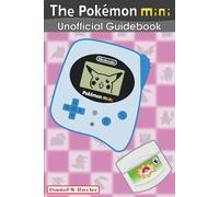 The Pokémon Mini Unofficial Guidebook