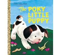The Poky Little Puppy (Little Golden Book)