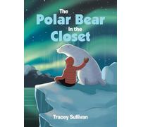 The Polar Bear in the Closet