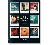 The Polaroid Book: Selections from the Polaroid Collections of Photography