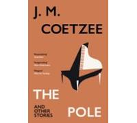 The Pole And Other Stories