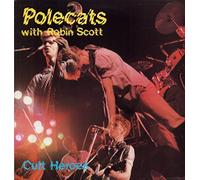 The Polecats - Cult Heroes