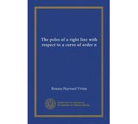 The poles of a right line with respect to a curve of order n