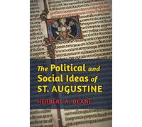 The Political and Social Ideas of St. Augustine
