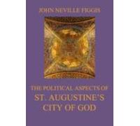 The Political Aspects Of St. Augustines City Of God (ebook)