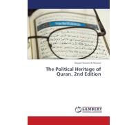 The Political Heritage of Quran. 2nd Edition